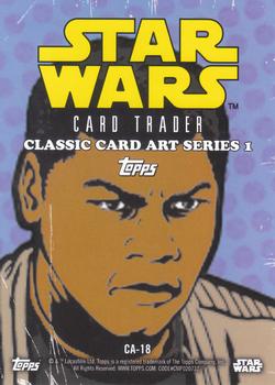 2016 Topps Star Wars Card Trader - Classic Artwork #CA-18 Finn Back