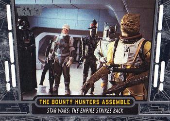 2017 Topps Star Wars 40th Anniversary #31 The Bounty Hunters Assemble Front