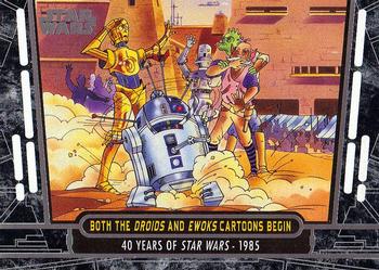 2017 Topps Star Wars 40th Anniversary #69 Both the Droids and Ewoks Cartoons Begin Front