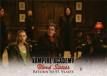 2014 Leaf Vampire Academy: Blood Sisters #23 Return to St. Vlad's Front