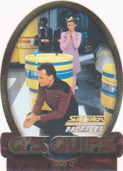 2000 SkyBox Star Trek The Next Generation Profiles - Q's Quips Cards Die Cut #Q6 True Q Front