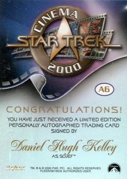 2000 SkyBox Star Trek Cinema 2000 - Autographs #A6 Daniel Hugh Kelly Back