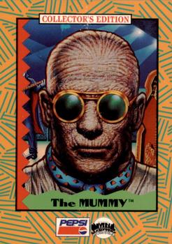 1992 Pepsi Universal Party Monsters #1 The Mummy Front