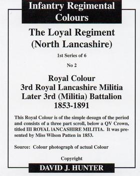 2009 Regimental Colours : The Loyal Regiment (North Lancashire) #2 Royal Colour Militia 1853-1891 Back