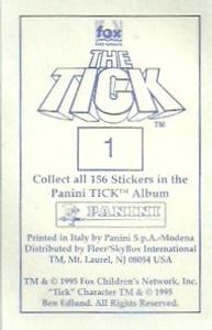 1995 Panini The Tick Stickers #1 Ho! Back