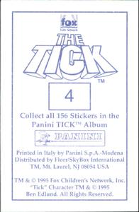 1995 Panini The Tick Stickers #4 Stop your evil ways! You face The Tick! Back