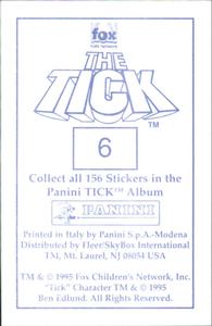 1995 Panini The Tick Stickers #6 Egad! Unsightly! Back