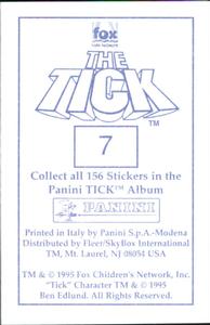 1995 Panini The Tick Stickers #7 Oof! Sooo...That's the way you want it, eh? Back