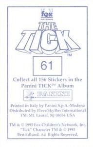 1995 Panini The Tick Stickers #61 Dad really messed you up, didn't he? Back