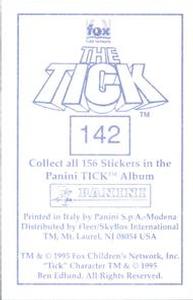 1995 Panini The Tick Stickers #142 (no caption) Back