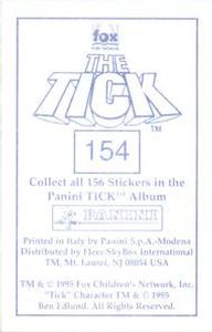 1995 Panini The Tick Stickers #154 (no caption) Back