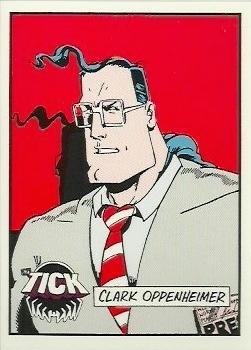 1991 NEC Press The Tick Test Set #18 Clark Oppenheimer Front