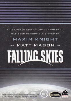 2013 Rittenhouse Falling Skies Season Two - Autographs #NNO Maxim Knight Back