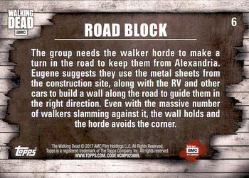 2017 Topps The Walking Dead Season 6 #6 Road Block Back