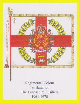 2006 Regimental Colours : The Lancashire Fusiliers 1st Series #6 Regimental Colour 1st Battalion 1961-1970 Front