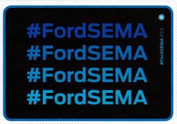 2013 #FordSEMA #NNO #Ford SEMA Front