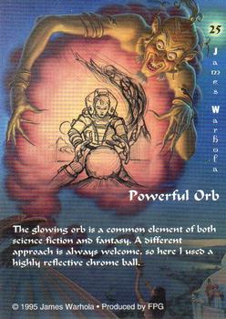 1995 FPG James Warhola #25 Powerful Orb Back