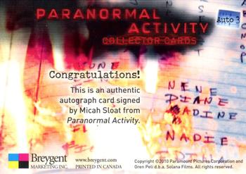 2010 Breygent Paranormal Activity - Autographs #3 Micah Sloat Back