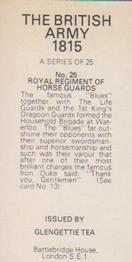 1976 Glengettie Tea The British Army 1815 #25 Royal Regiment of Horse Guards Back
