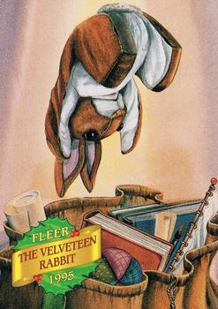 1995 Fleer Christmas - The Velveteen Rabbit #4 Finally, when the little Boy felt... Front