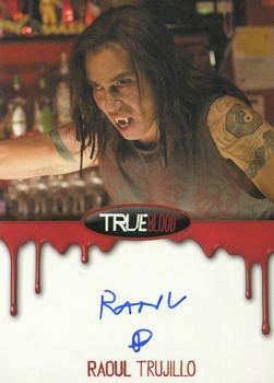 2012 Rittenhouse True Blood Premiere - Bordered Autographs #NNO Raoul Trujillo Front
