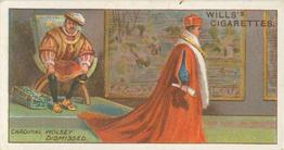 1912 Wills's Historic Events #19 Cardinal Wolsey Dismissed Front