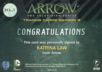 2017 Cryptozoic Arrow Season 3 - Autographs #KL1 Katrina Law Back