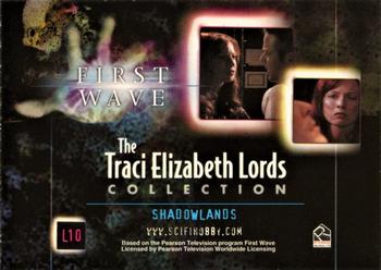 2002 Rittenhouse First Wave: Traci Elizabeth Lords Collection  #L10 Shadowlands Back