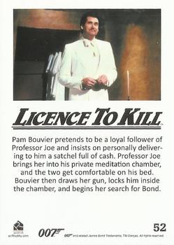 2016 Rittenhouse James Bond 007 Classics - Licence to Kill Throwback #52 Pam Bouvier pretends to be Back