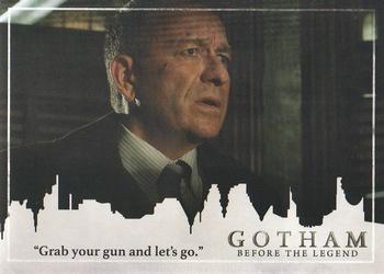 2017 Cryptozoic Gotham Season 2 #66 “Grab your gun and let’s go.” Front
