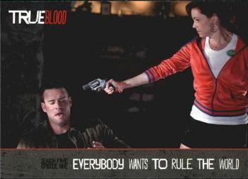2013 Rittenhouse True Blood Archives #115 Everybody Wants To Rule The World Front