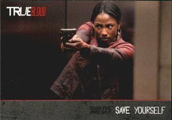 2013 Rittenhouse True Blood Archives #122 Save Yourself Front