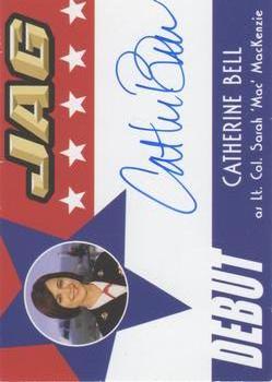2006 TK Legacy JAG Premiere Edition - Debut Autographs #D2 Catherine Bell Front
