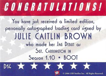 2006 TK Legacy JAG Premiere Edition - Debut Autographs #D14 Julie Caitlin Brown Back