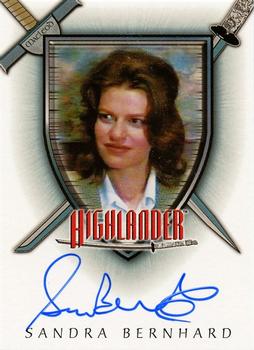 2003 Rittenhouse The Complete Highlander (TV) - Autographs #A10 Sandra Bernhard Front