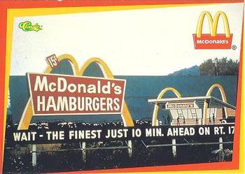 1996 Classic McDonald's #2 Wait - The Finest Just 10 Min. Ahead on Rt. 17 - 1960's Billboard Front