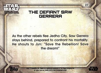 2017 Topps Star Wars Rogue One Series 2 #27 The Defiant Saw Gerrera Back