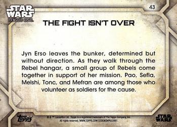 2017 Topps Star Wars Rogue One Series 2 #43 The Fight Isn't Over Back