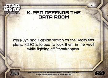 2017 Topps Star Wars Rogue One Series 2 #76 K-2SO Defends the Data Room Back