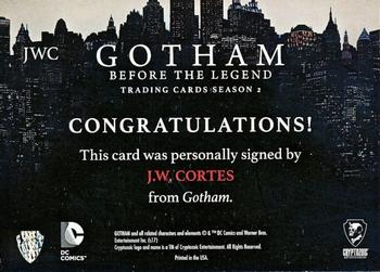 2017 Cryptozoic Gotham Season 2 - Autographs #JWC J.W. Cortes Back