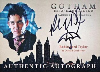 2017 Cryptozoic Gotham Season 2 - Autographs #RLT Robin Lord Taylor Front