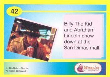 1991 Merlin Bill & Ted's Totally Excellent Collector Cards #42 Billy the Kid & Abraham Lincoln chow down at the San Dimas Mall Back