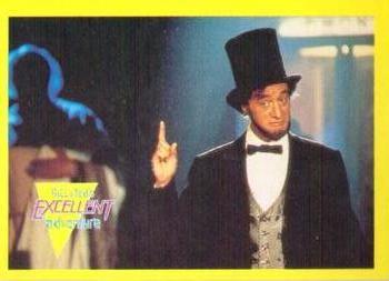 1991 Merlin Bill & Ted's Totally Excellent Collector Cards #58 The Last Speaker Abraham Lincoln Front