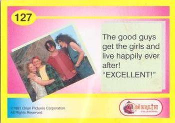 1991 Merlin Bill & Ted's Totally Excellent Collector Cards #127 The Good Guys get the girls and live happily ever after! 