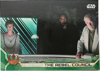 2017 Topps Star Wars Rogue One Series 2 - Green #10 Meeting the Rebel Council Front