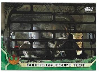 2017 Topps Star Wars Rogue One Series 2 - Green #15 Bodhi's Gruesome Test Front