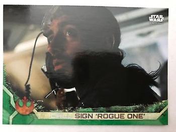 2017 Topps Star Wars Rogue One Series 2 - Green #45 Call Sign 'Rogue One' Front