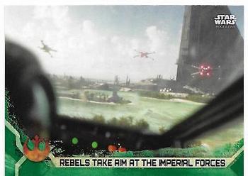 2017 Topps Star Wars Rogue One Series 2 - Green #74 Rebels Take Aim at the Imperial Forces Front