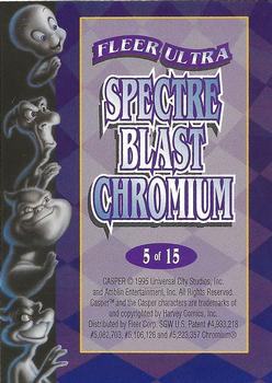 1995 Ultra Casper - Spectre-Blast #5 Stretch Back