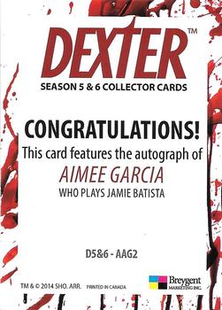2015 Breygent Dexter Seasons 5 and 6 - Autographs #AAG2 Aimee Garcia Back